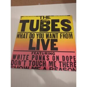 The Tubes: What do you Want From Live (1978)